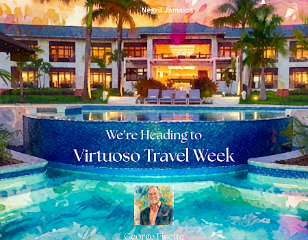 A tropical ad for The Cliff Hotel & Spa in Negril, Jamaica, inviting guests to Virtuoso Travel Week with George Fisette.